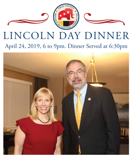 Cecil County Republican Central Committee 2019 Lincoln Day Dinner with Andy Harris and Nicolee